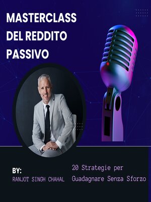 cover image of Masterclass del Reddito Passivo